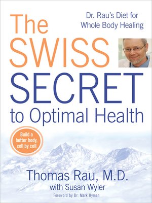 cover image of The Swiss Secret to Optimal Health